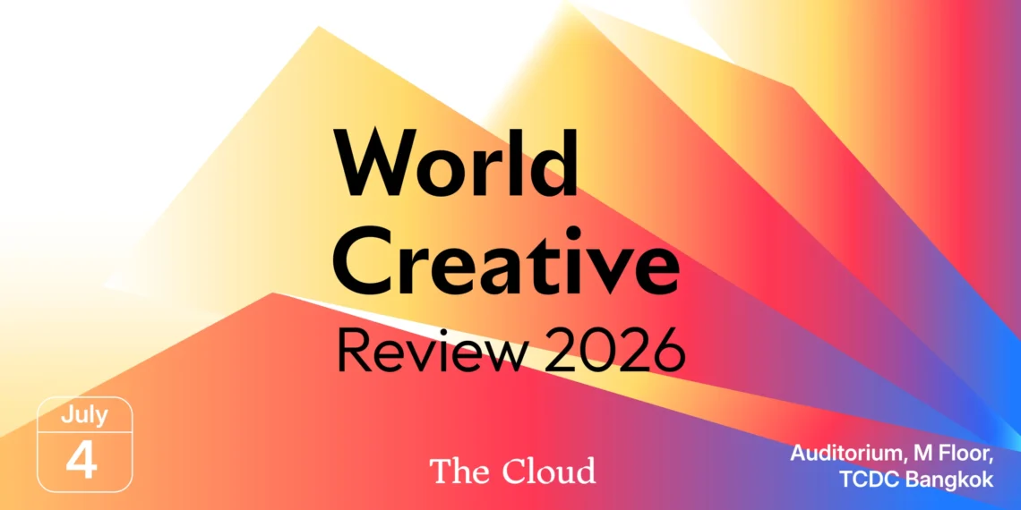 50 Campaigns That Shape the World แคมเปญสร้างสรรค์ที่ดีที่สุด 50 ชิ้น ใน Cannes Lions 2026